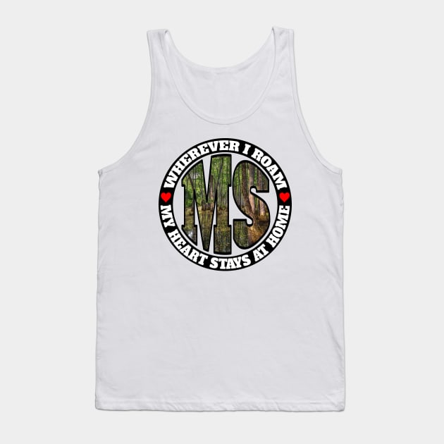 Heart Stays Home - Mississippi Tank Top by DonDota